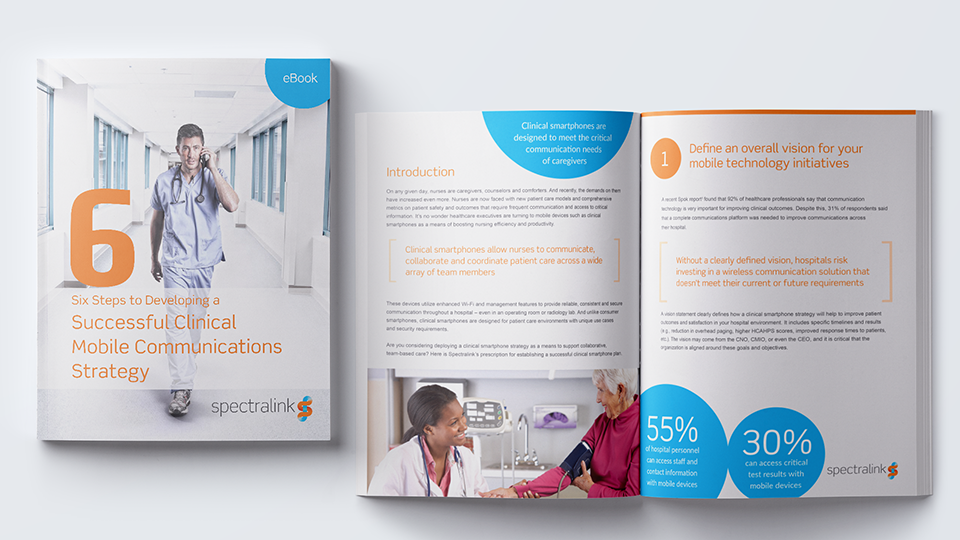 eBook written and designed for Spectralink. The title is "6 Steps to Developing a Successful Clinical Mobile Communications Strategy"