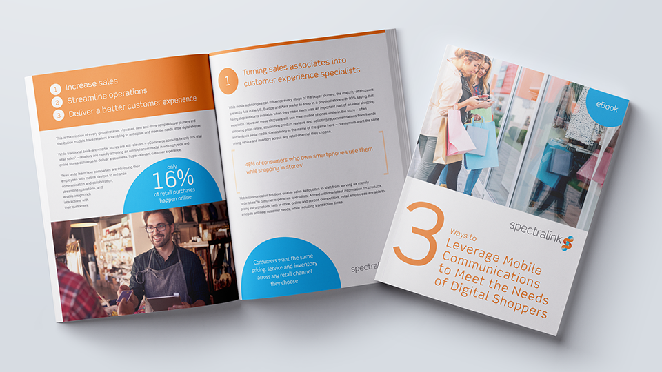 eBook written and designed for Spectralink. The title is "3 Ways to Leverage Mobile Communications to Meet the Need of Digital Shoppers"